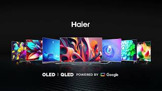 Haier OLED  QLED TVs Cinematic amp Gaming Perfection with Easy EMI [upl. by Lorne]