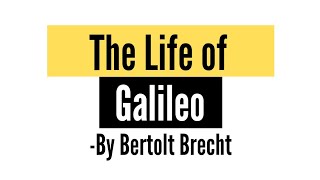 Life of Galileo by Bertolt Brecht [upl. by Knoll]