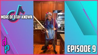 Dtay Known Funny TikTok Videos  Ep 9 [upl. by Yvon]