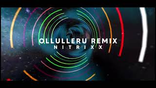 OLLULLERU REMIX  NITRIXX SOUND NATION  AJAGAJANTHARAM  Trending Song  TCR Gedi Visuals [upl. by Issej190]