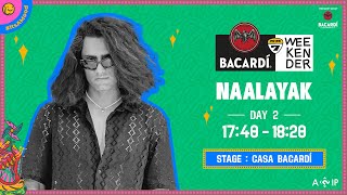 LIVE BACARDÍ NH7 Weekender 2023  Naalayak  Casa BACARDÍ  ItsaMood [upl. by Calida]