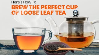 How to Make Loose Leaf Tea Step by Step Guide [upl. by Annawad119]