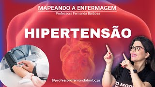 Mapeando a Enfermagem  Hipertensão  com atualizações 2024  Fernanda Barboza [upl. by Derk547]