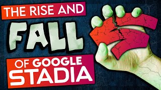 The detailed Rise amp Fall of GOOGLE STADIA  Gaming Documentary [upl. by Anai]