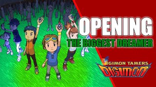 Digimon Tamers  Opening The Biggest Dreamer  Reventure Project [upl. by Monahon]