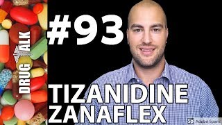 TIZANIDINE ZANAFLEX  PHARMACIST REVIEW  93 [upl. by Rento]