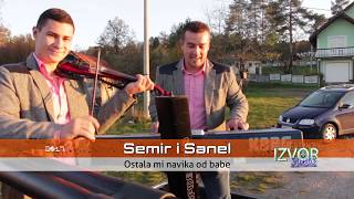 Semir i Sanel  Ostala mi navika od babe  Official video 2017 HD [upl. by Pepito]