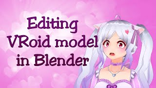 How to From VRoid Beta to Blender to VRM [upl. by Spain]