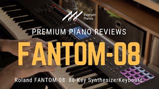 🎹 Roland FANTOM08 88Key Synthesizer Keyboard Comprehensive Review amp Demo 2024 🎹 [upl. by Cutcheon]