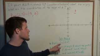 Rotations in the Plane 3 methods for solving  Geometry [upl. by Ihcekn689]