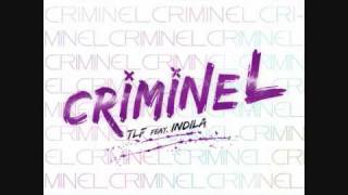 TLF feat Indila  CRIMINEL QCD [upl. by Tevlev]