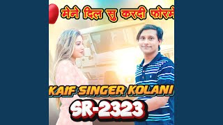 Kaif Singer SR 2323 [upl. by Ramburt]