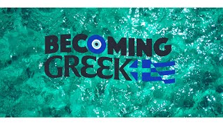 An Introduction  About Becoming Greek  4K [upl. by Danaher]