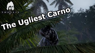 The Ugliest Carnotaurus  The Isle [upl. by Brodeur159]