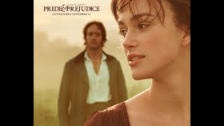 Pride and Prejudice movie 2005 [upl. by Oira743]