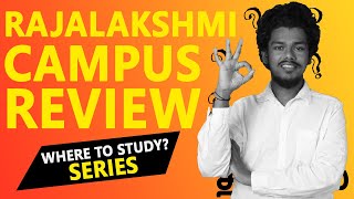 RAJALAKSHMI CHENNAI  Engineering college Campus Review  Placement  Salary  TNEA 2021 [upl. by Mandell705]