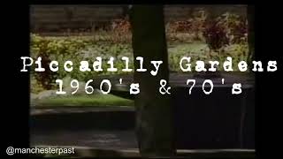 ‪Film footage of Piccadilly Gardens in the 1960’s amp 70’s ‬ ‪Flowers Trees amp hedgerows  ‬ [upl. by Dolloff]