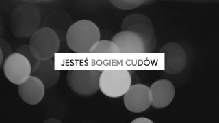 Michał Król  Jesteś Bogiem Cudów Lyric Video [upl. by Notlim552]