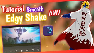 Tutorial Smooth Edgy Shake AMV  Alight Motion [upl. by Eelyek]