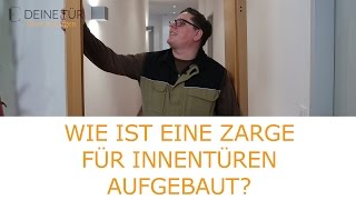 Aufbau von Zargen für Innentüren Schnell erklärt  Anleitung [upl. by Ebby108]