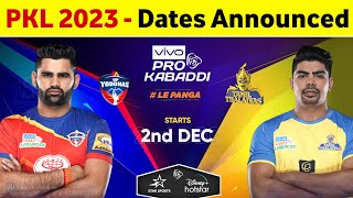 Pro Kabaddi Season 10 Dates  Format Announced  PKL 2023 Starting Date [upl. by Atinahs]