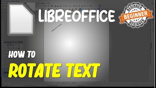 LibreOffice How To Rotate Text [upl. by Saval963]