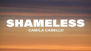 Camila Cabello  Shameless Sped Up Lyrics [upl. by Coben]