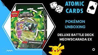 Pokémon Unboxing  Meowscarada ex Deluxe Battle Deck [upl. by Orabelle]