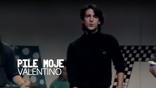 VALENTINO  Pile Moje Official Video [upl. by Leirbag]