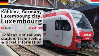 From Koblenz in Germany to Luxembourg city in Luxembourg by local express train RE11 trip report [upl. by Auop]