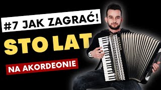 7 Jak Zagrać  Sto lat na Akordeonie Tutorial nauka gry na akordeonie [upl. by Cathrin323]