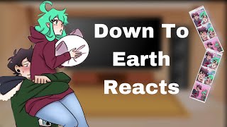 Down To Earth Reacts • marsvxs • 11 [upl. by Emse]