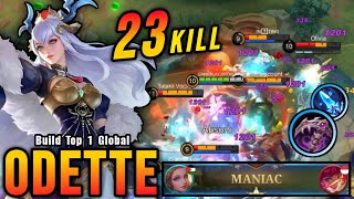 23 Kills  MANIAC OP Odette with this Item PLEASE TRY  Build Top 1 Global Odette  MLBB [upl. by Demmy]