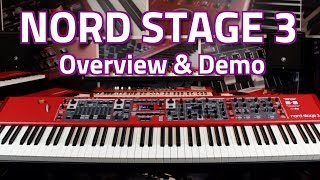 Nord Stage 3 88 Digital Piano Synth amp Organ  Overview amp Demo [upl. by Dnumsed807]