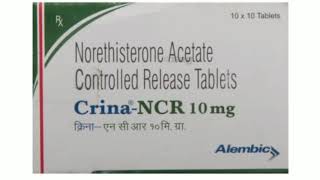 Crina ncr tablet मासिक धर्म आगे करने की दवा [upl. by Lrad]