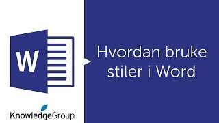 Hvordan bruke stiler i Word  Norsk 2016  2013  2010 [upl. by Gretel]