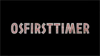 OSFirstTimer Channel Trailer made by Jaroslav Hampejs [upl. by Adeuga]