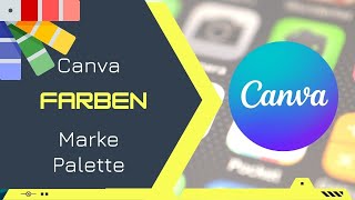 Canva  Farben Palette Markenunterlagen [upl. by Eenhat623]