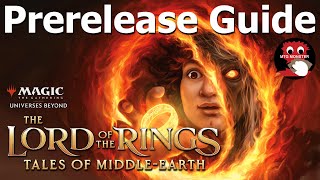 Prerelease Guide for Lord of the Rings  MTG sealed and draft [upl. by Merrilee]