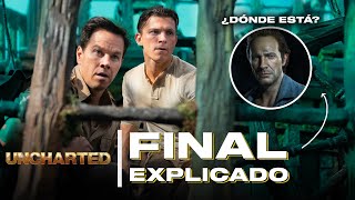 UNCHARTED  Final explicado [upl. by Adnuahsor]