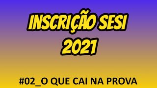 INSCRIÇÃO SESI  RECURSOS DE APRENDIZAGEM  O que cai na prova do Sesi Como estudar no Sesi [upl. by Kyred]