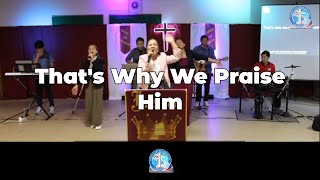 Thats Why We Praise Him  Tommy Walker  Christ is our ROCK Music [upl. by Luapleahcim]