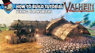 Valheim  How to build a Viking House  Viking Blacksmiths Building Guide [upl. by Madelyn]