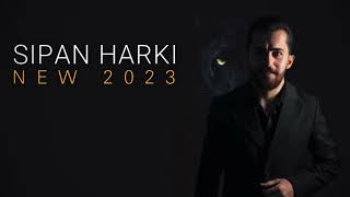 sipan harki new 2023 [upl. by Hebert]