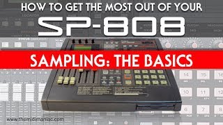 SP808 Sampling  The Basics [upl. by Esac450]