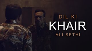 Dil Ki Khair  Ali Sethi  Faiz Ahmed Faiz  Noah Georgeson Official Music Video [upl. by Edveh]