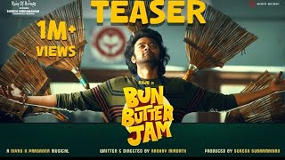 Bun Butter Jam Teaser  Raju  Raghav Mirdath  Nivas K Prasanna [upl. by Hadwyn]