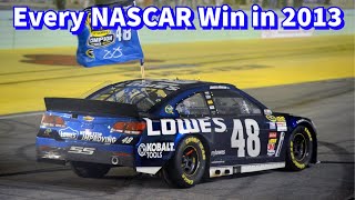 Every NASCAR Win in 2013 [upl. by Htesil]