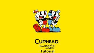 Cuphead OST  Tutorial Music [upl. by Manchester]