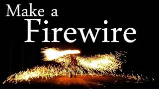 How to Make a Fire Wire Easy Steel Wool Fireworks [upl. by Cornelle]